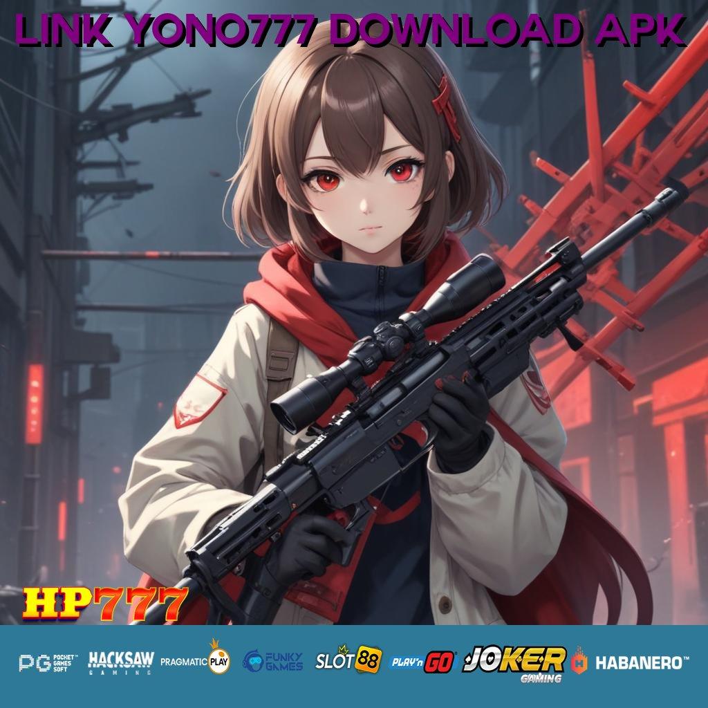 LINK YONO777 DOWNLOAD APK Medis Virtual Informasi Aktual