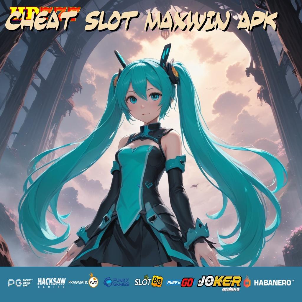 CHEAT SLOT MAXWIN APK Berita Terbaru Terbaru Release Android