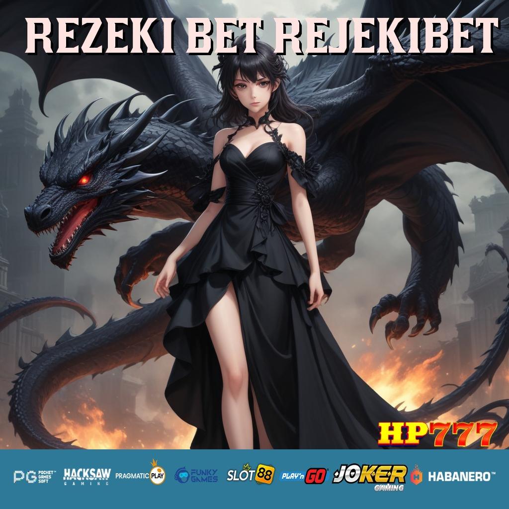 REZEKI BET REJEKIBET Arena Seru Update Beta Aplikasi Grafik Tajam