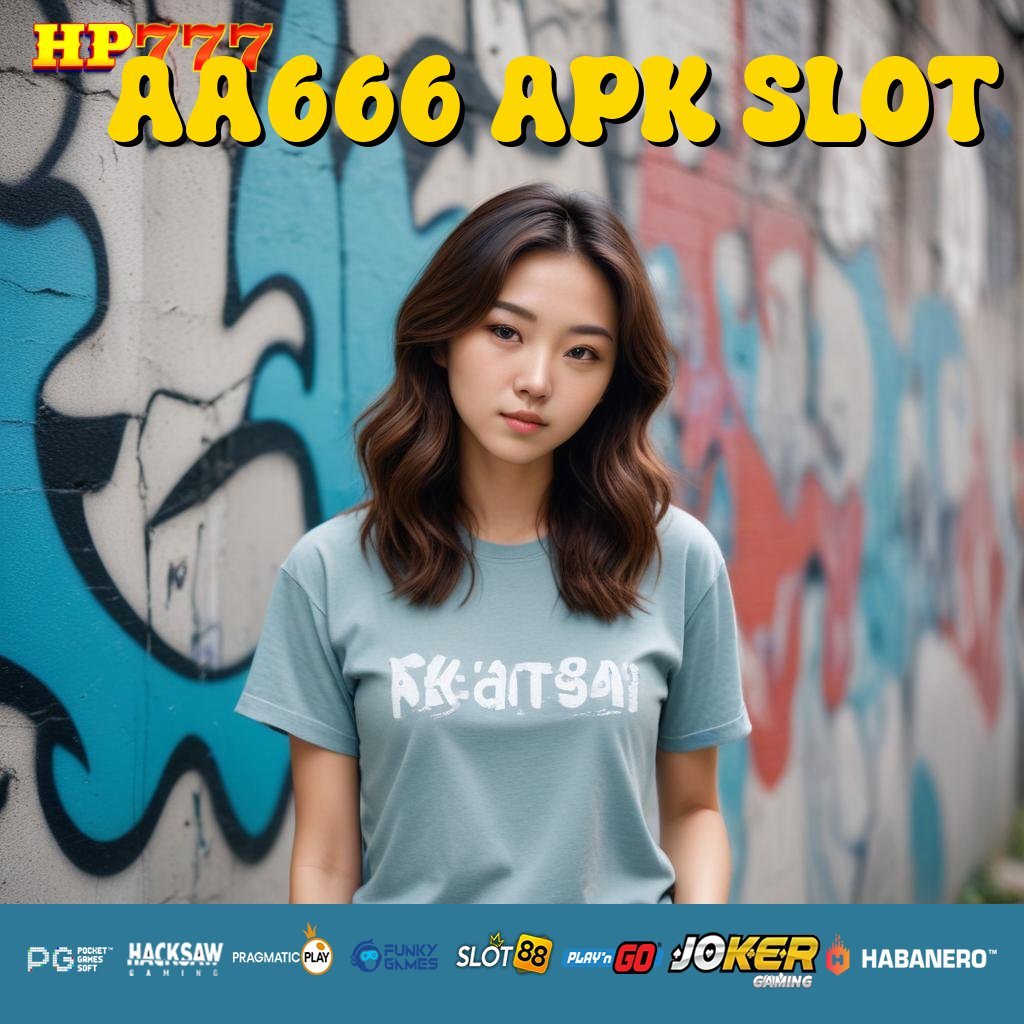 AA666 APK SLOT Laporan Cepat Program Cepat