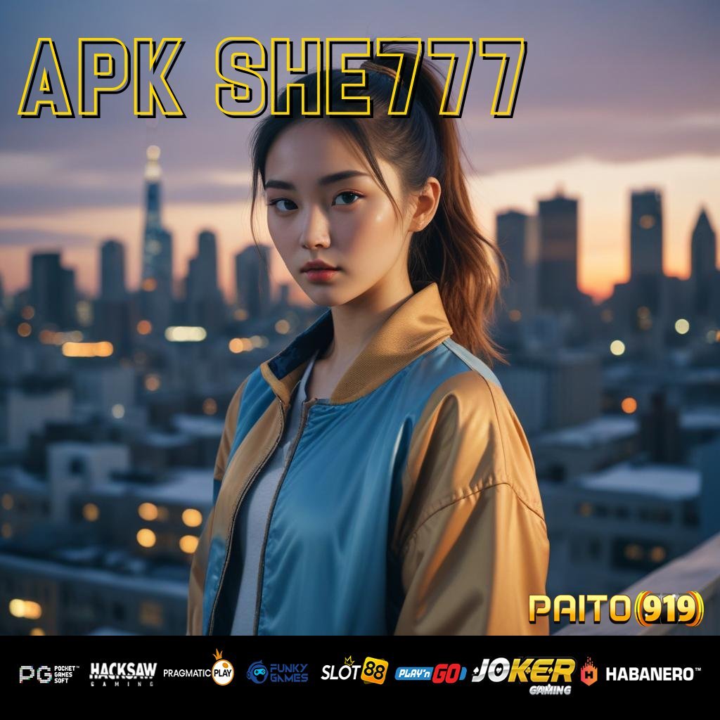 APK SHE777 - Unduh APK dengan Kualitas Terbaik untuk Login Lancar