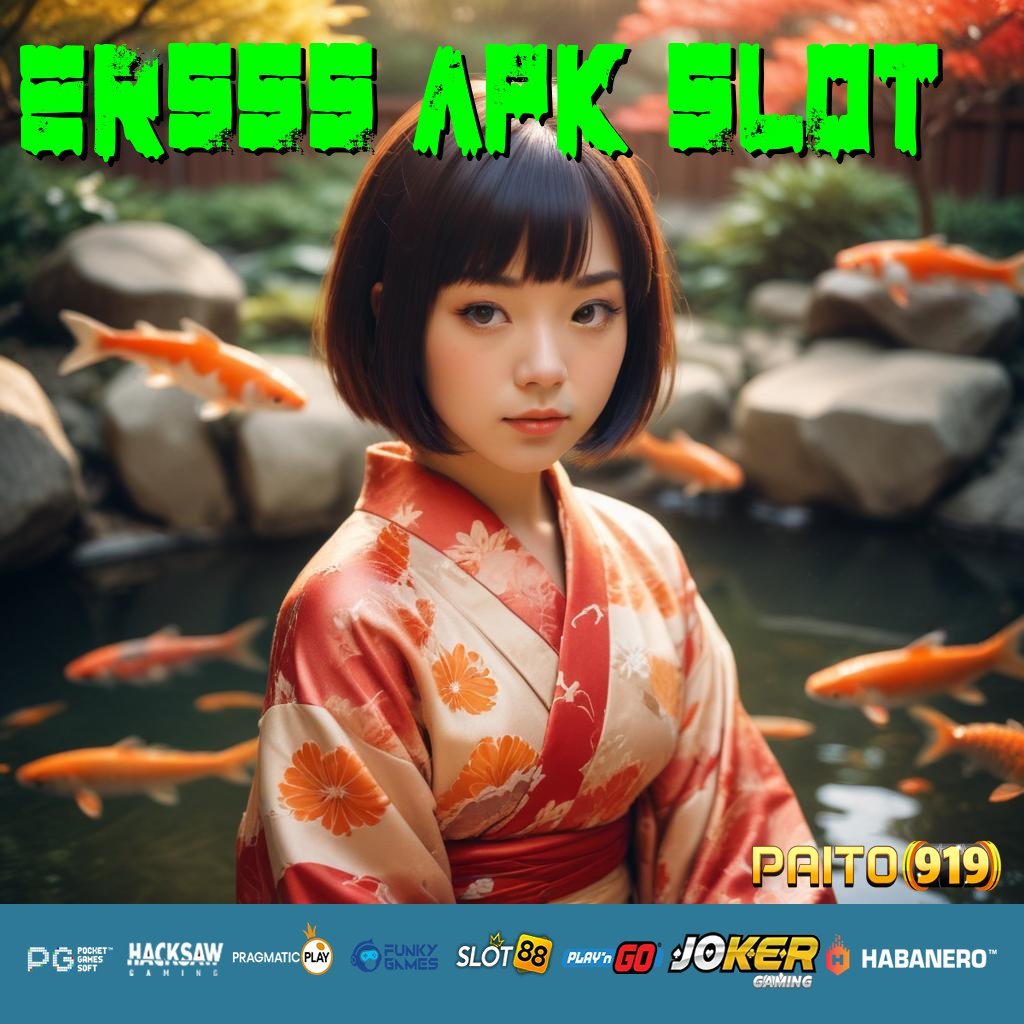 ERSSS APK SLOT - Login Praktis dengan APK Versi Terbaru untuk Semua Perangkat