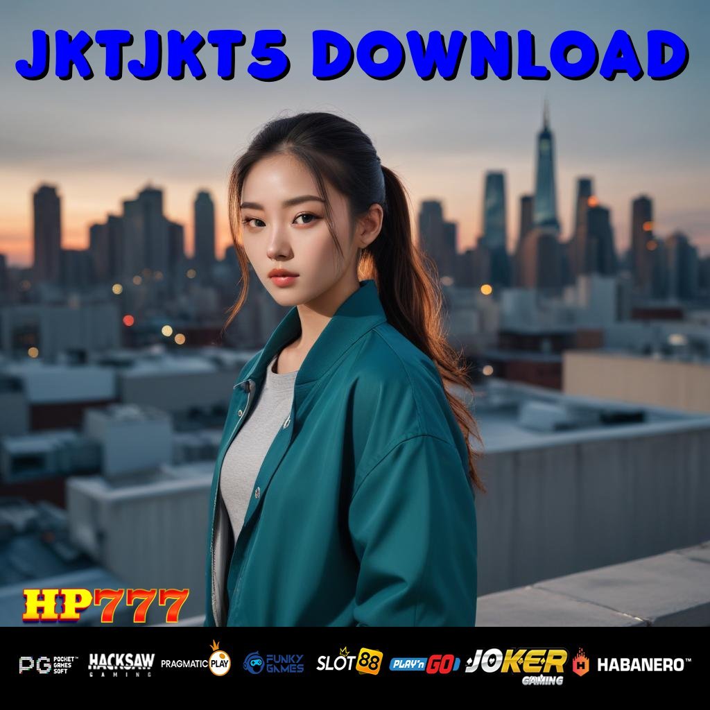 JKTJKT5 DOWNLOAD