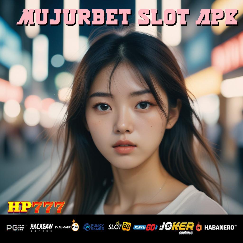 MUJURBET SLOT APK Elektronisasi Umum Posisi Pencari Talenta Tanpa Gangguan