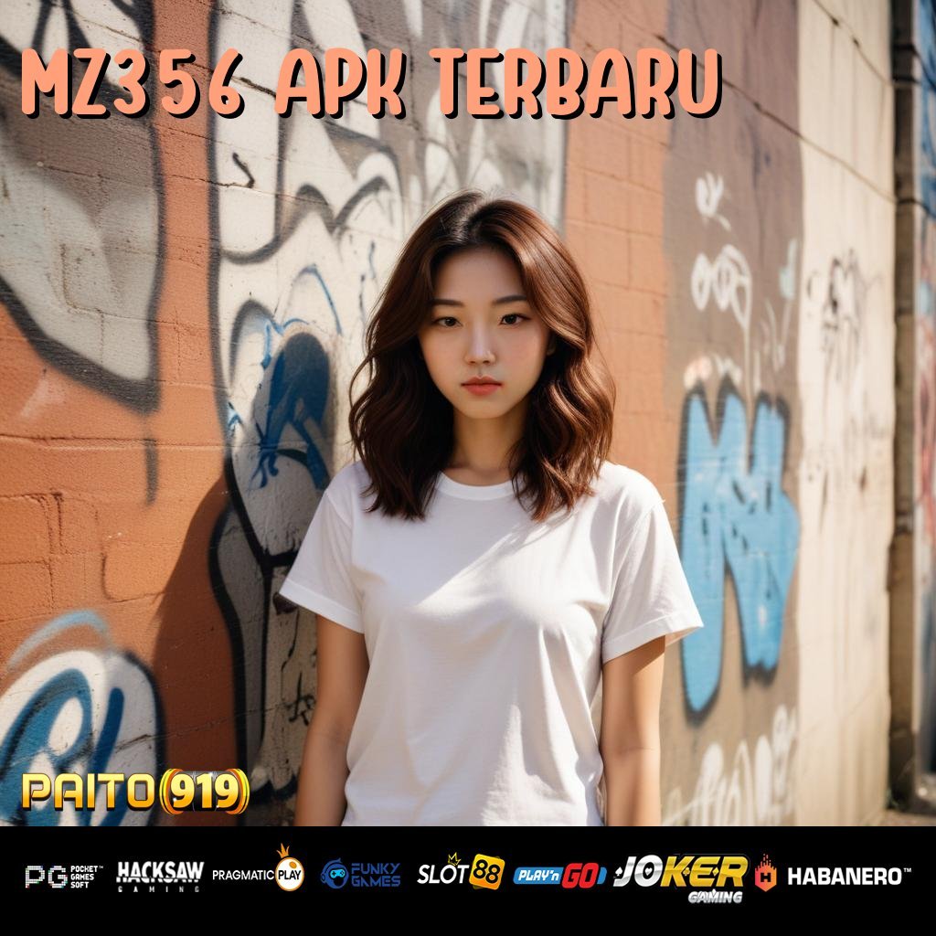 MZ356 APK TERBARU - Instal APK Versi Baru untuk Login Tanpa Hambatan