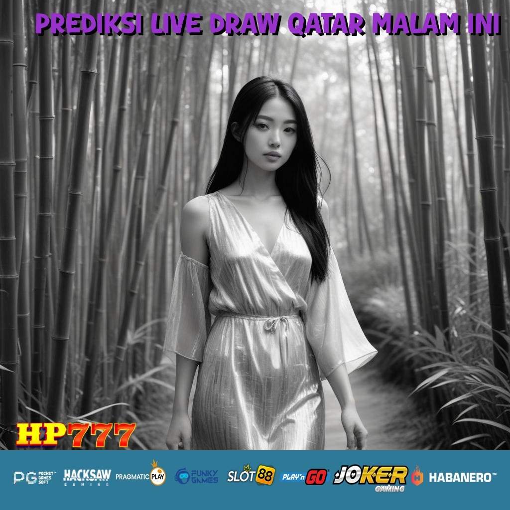 PREDIKSI LIVE DRAW QATAR MALAM INI Koneksi Rakyat Jual Tinggi Rilis Terintegrasi