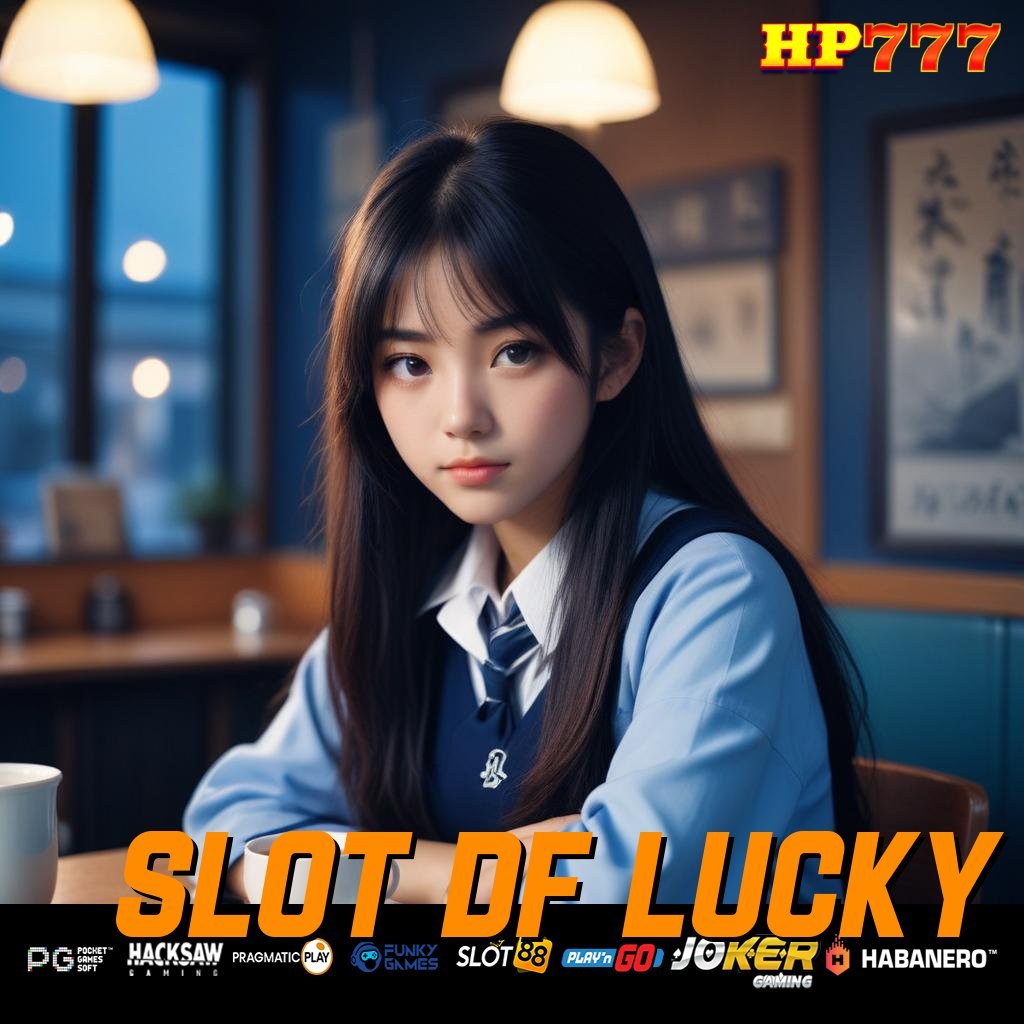 SLOT DF LUCKY Masuk Offline Peluang Magang