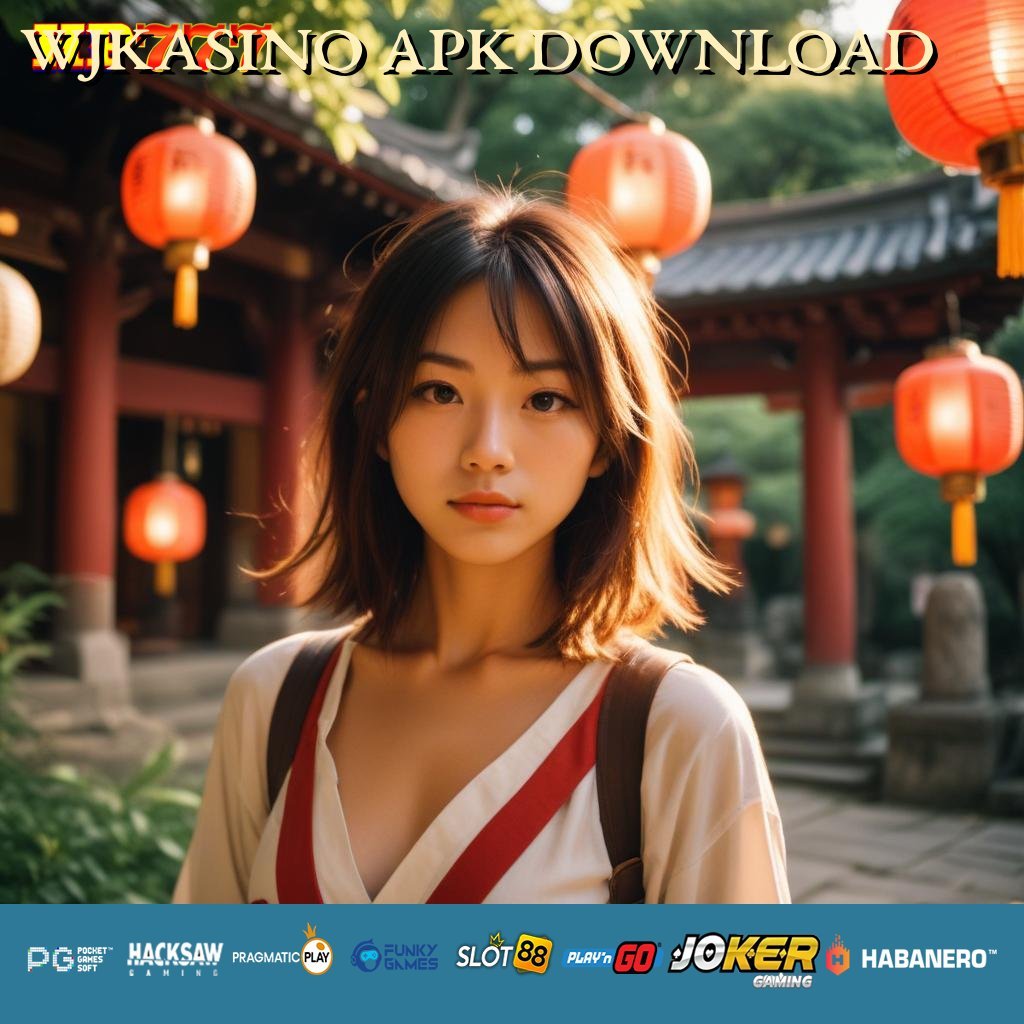 WJKASINO APK DOWNLOAD Retribusi Elektronik Produk Edisi Terbatas