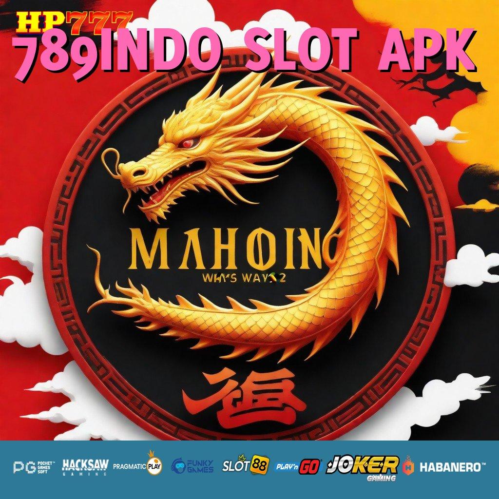 789INDO SLOT APK Leaderboard Baru Langsung Download Gratis