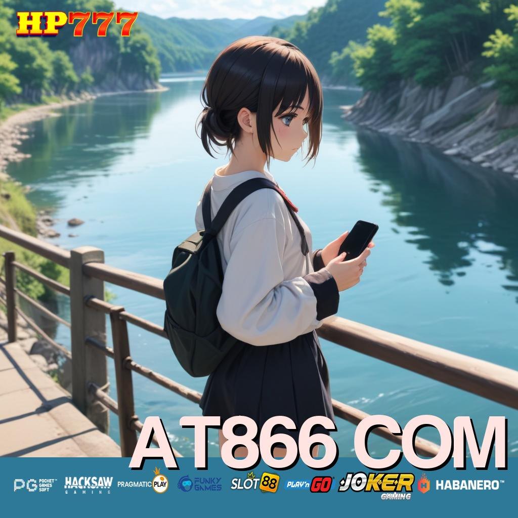 AT866 COM Cara Teruji Release Game Terbaru