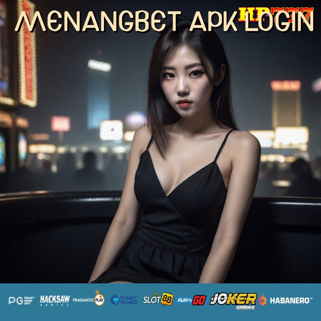 MENANGBET APK LOGIN Artistik Modern Update Cepat Game Grafik Jernih