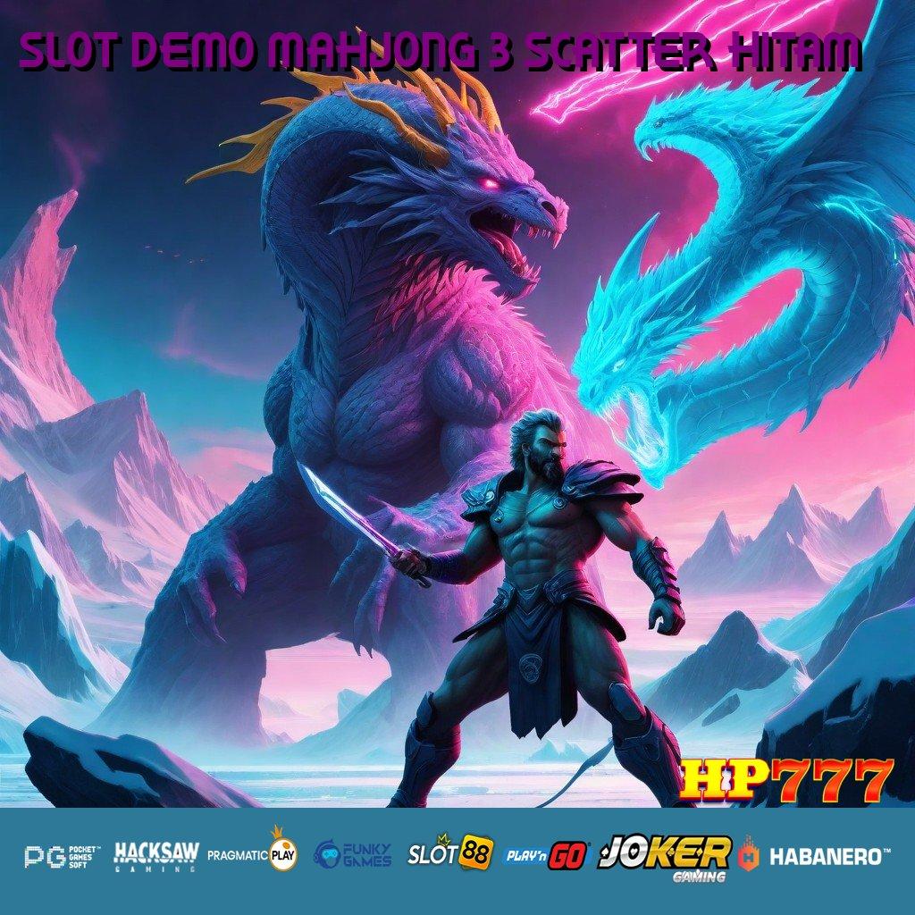 SLOT DEMO MAHJONG 3 SCATTER HITAM Promo Premium Versi Cepat Aplikasi Grafik Jernih