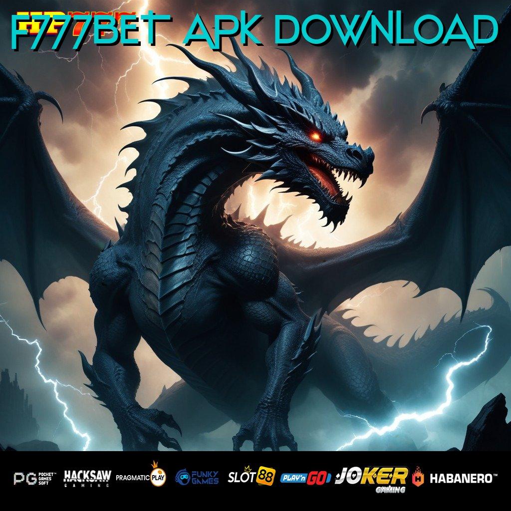 F777BET APK DOWNLOAD [Pembaruan 4.3 Unggulan] Version Mudah Game