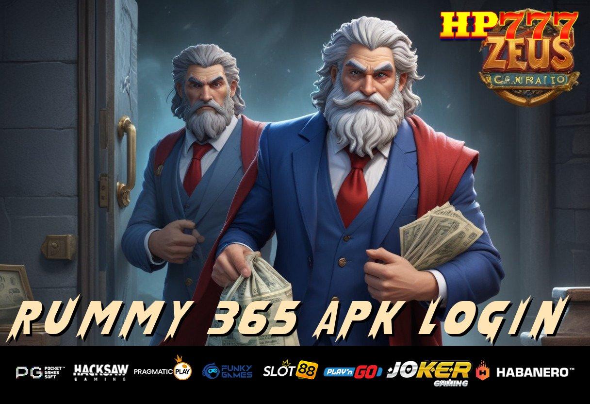 RUMMY 365 APK LOGIN Pilihan Tepat Install Android Update